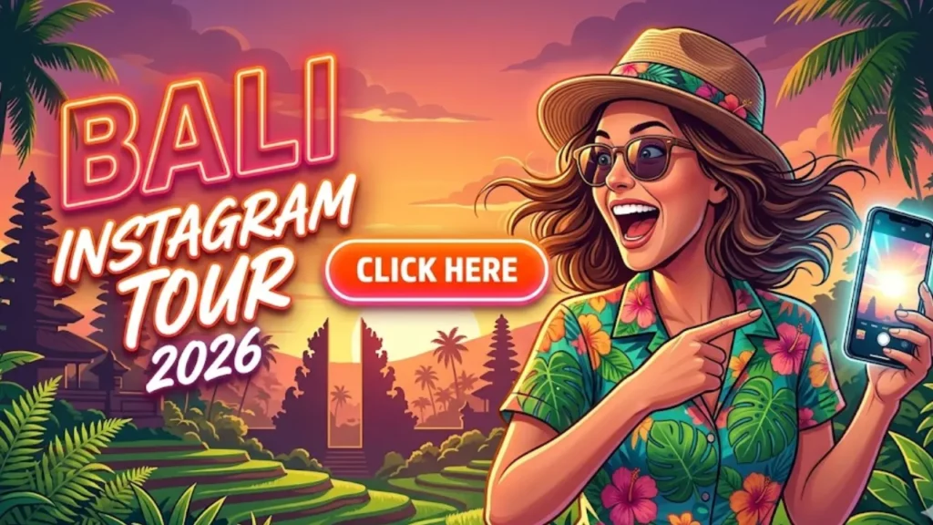 Bali Instagram Tour 2026: Epic Spots & Photography Guide