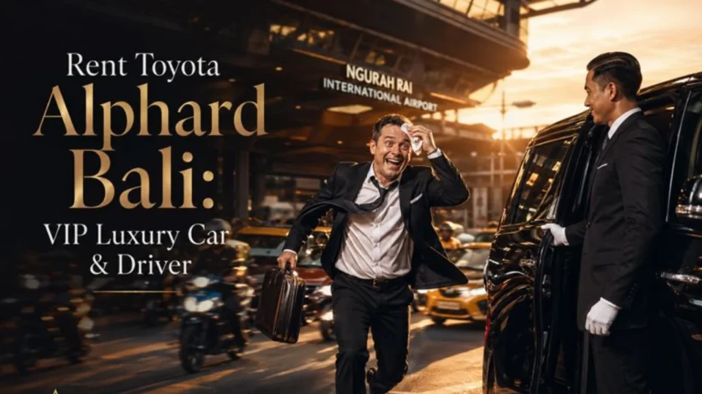 Rent Toyota Alphard Bali: VIP Luxury Car & Driver