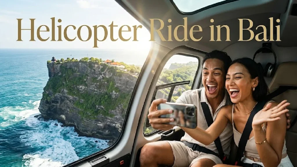 Helicopter Ride in Bali: The Ultimate Guide to Seeing Paradise from the Sky